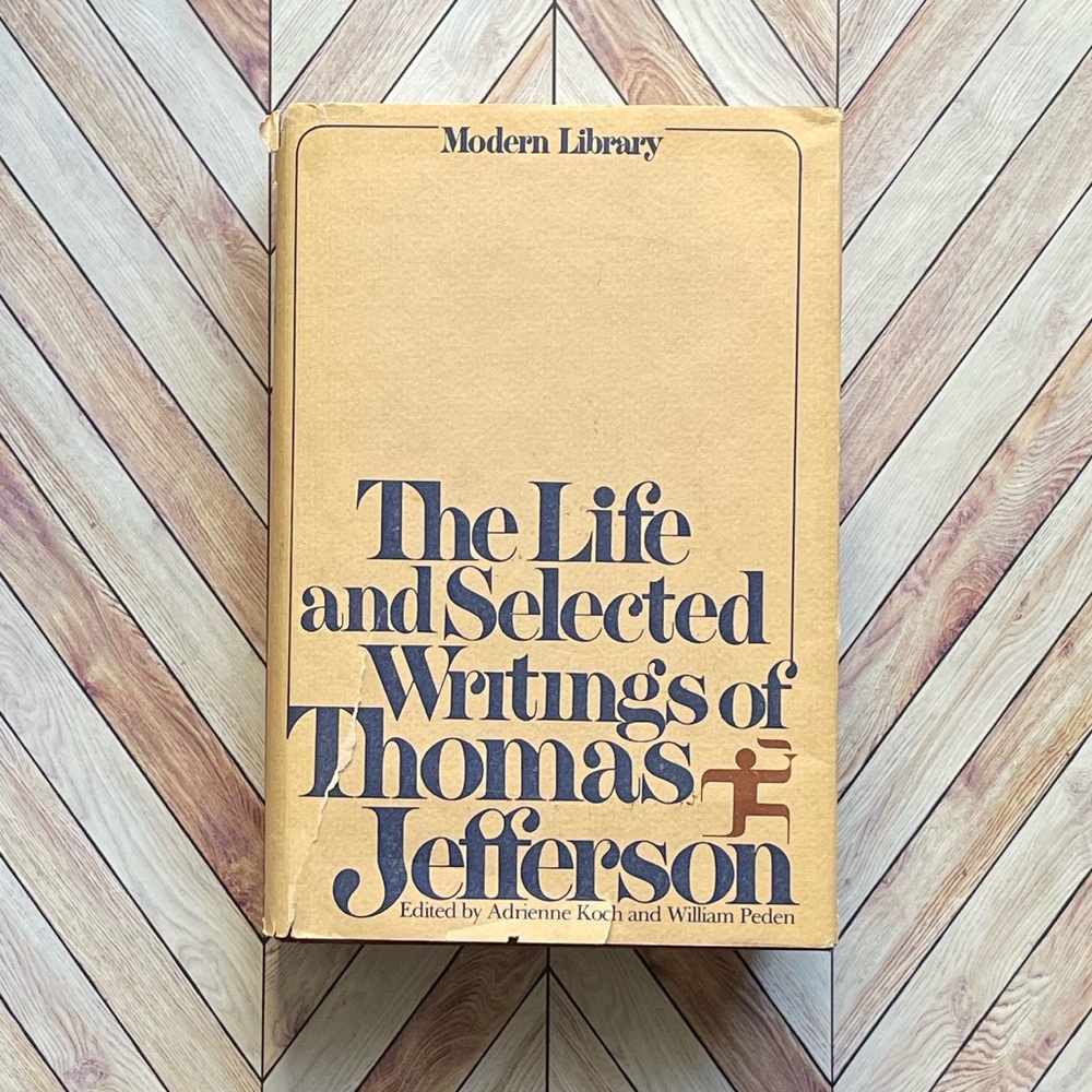 1972 Vintage Book Modern Library Life & Selected Writings of Thomas Jefferson